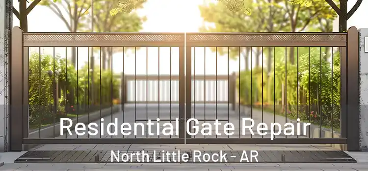 Residential Gate Repair North Little Rock - AR